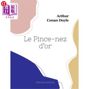 海外直订法语 Le Pince-nez d'or 【法语