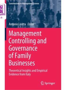 海外直订Management Controlling and Governance of Family Businesses: Theoretical Insights 家族企业的管理控制与治理: