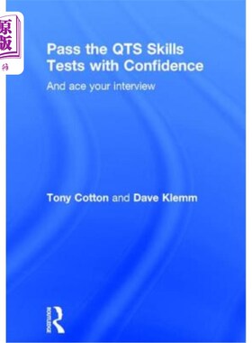 海外直订Pass the Qts Skills Tests with Confidence: And Ace Your Interview 自信地通过Qts技能测试：并在面试中取得优异