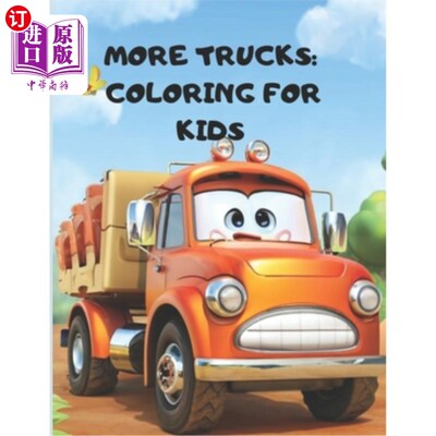 海外直订More Truck Coloring Book for Kids 更多儿童卡车涂色书