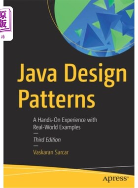 海外直订Java Design Patterns: A Hands-On Experience with Real-World Examples Java设计模式:使用真实例子的实践经验