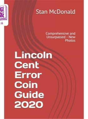 海外直订Lincoln Cent Error Coin Guide 2020: Comprehensive and Unsurpassed - New Photos