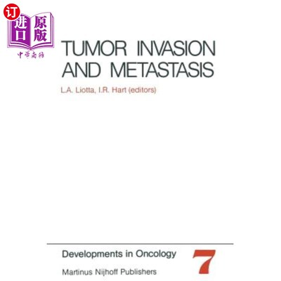 海外直订医药图书Tumor Invasion and Metastasis 肿瘤侵袭和转移