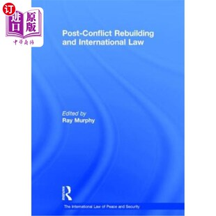 Law 海外直订Post 冲突后重建与国际法 International and Conflict Rebuilding