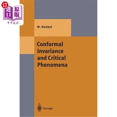 海外直订Conformal Invariance and Critical Phenomena 保形不变性与临界现象