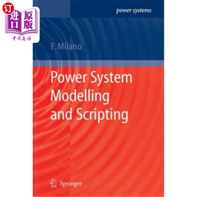 海外直订Power System Modelling and Scripting 电力系统建模和脚本编制
