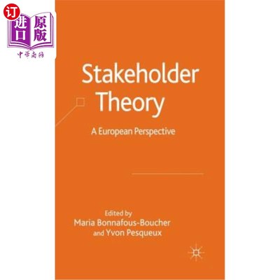 海外直订Stakeholder Theory: A European Perspective 利益相关者理论:欧洲视角