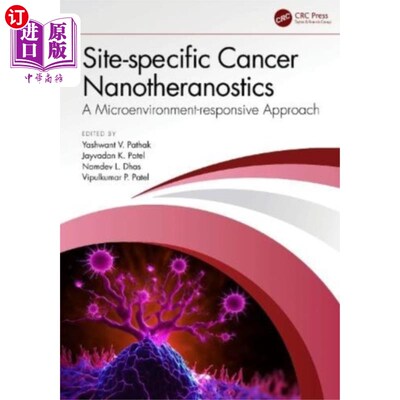 海外直订医药图书Site-specific Cancer Nanotheranostics 部位特异性肿瘤纳米治疗