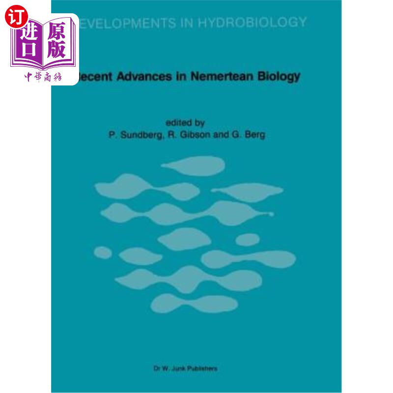 海外直订Recent Advances in Nemertean Biology: Proceedings of the Second International Me Nemertean生物学的最新