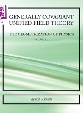 海外直订Generally Covariant Unified Field Theory 广义协变统一场论