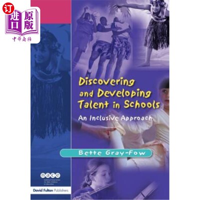 海外直订Discovering and Developing Talent in Schools: An Inclusive Approach 在学校发现和发展人才：一种包容性的方法