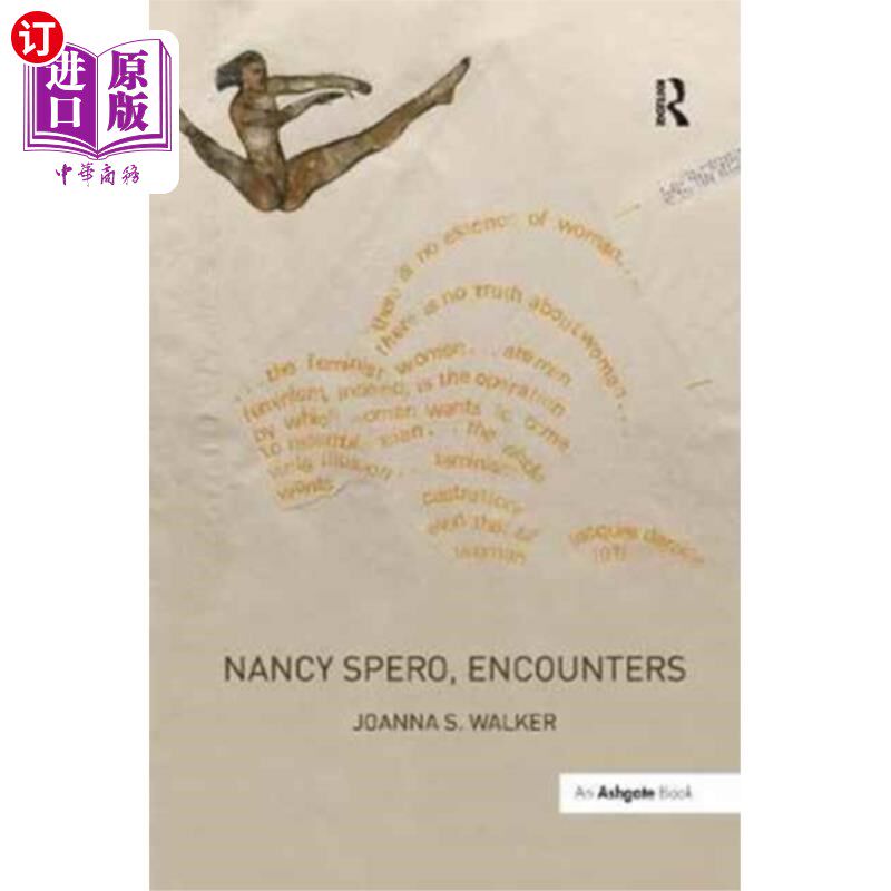 海外直订Nancy Spero, Encounters 《偶遇》的南希·斯佩罗