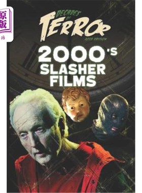 海外直订Decades of Terror 2019: 2000's Slasher Films 恐怖的几十年2019:2000年的恐怖片