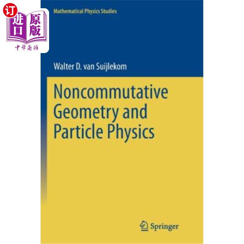 海外直订Noncommutative Geometry and Particle Physics 非对易几何与粒子物理