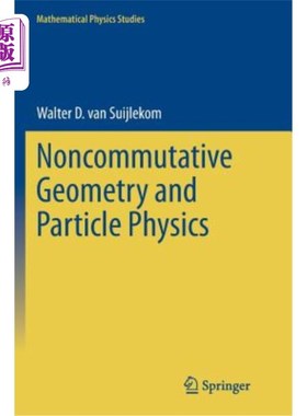 海外直订Noncommutative Geometry and Particle Physics 非对易几何与粒子物理