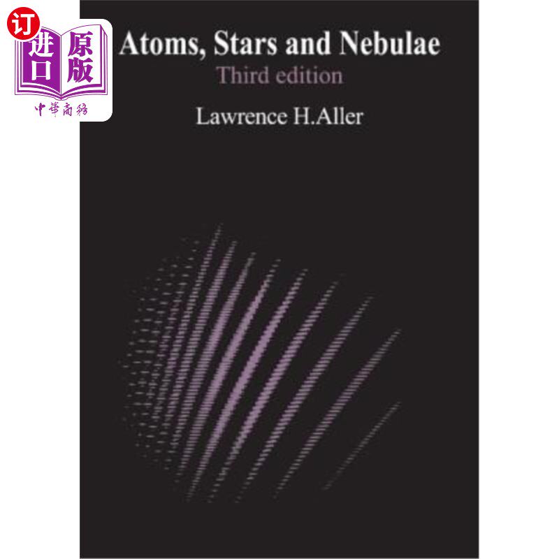 海外直订Atoms, Stars, and Nebulae 原子、恒星和星云