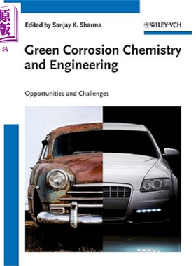 现货 绿色腐蚀化学与工程 Green Corrosion Chemistry And Engineering Sanjay Sharma 英文原版 中商原版 Wiley【中商原版】