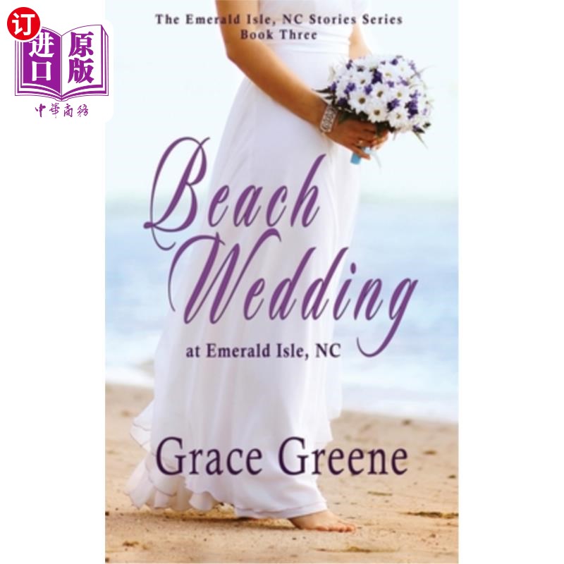 海外直订Beach Wedding: at Emerald Isle, NC 海滩婚礼:在翡翠岛，北卡罗来纳州