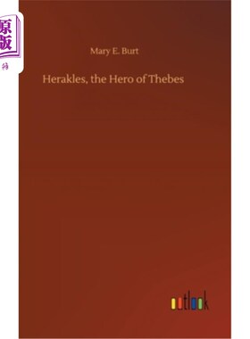 海外直订Herakles, the Hero of Thebes 赫拉克勒斯，底比斯的英雄
