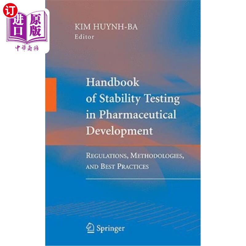 海外直订医药图书Handbook of Stability Testing in Pharmaceutical Development: Regulations, Method 药物开发中的稳定性