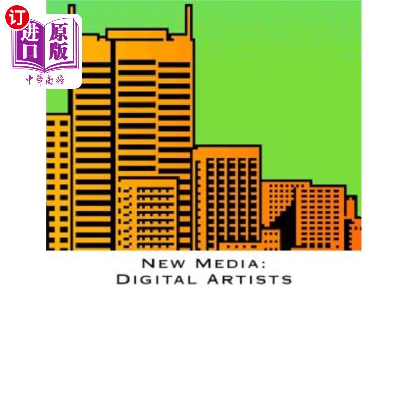 海外直订New Media: Digital Artists 新媒体：数字艺术家