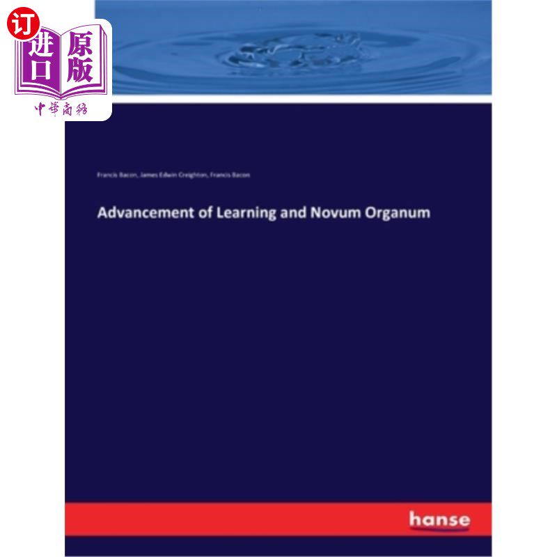 海外直订Advancement of Learning and Novum Organum 学习进展与新有机植物