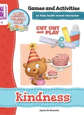 海外直订Kindness - Games and Activities: Games and Activities to Help Build Moral Charac 善-游戏与活动：帮助塑造道