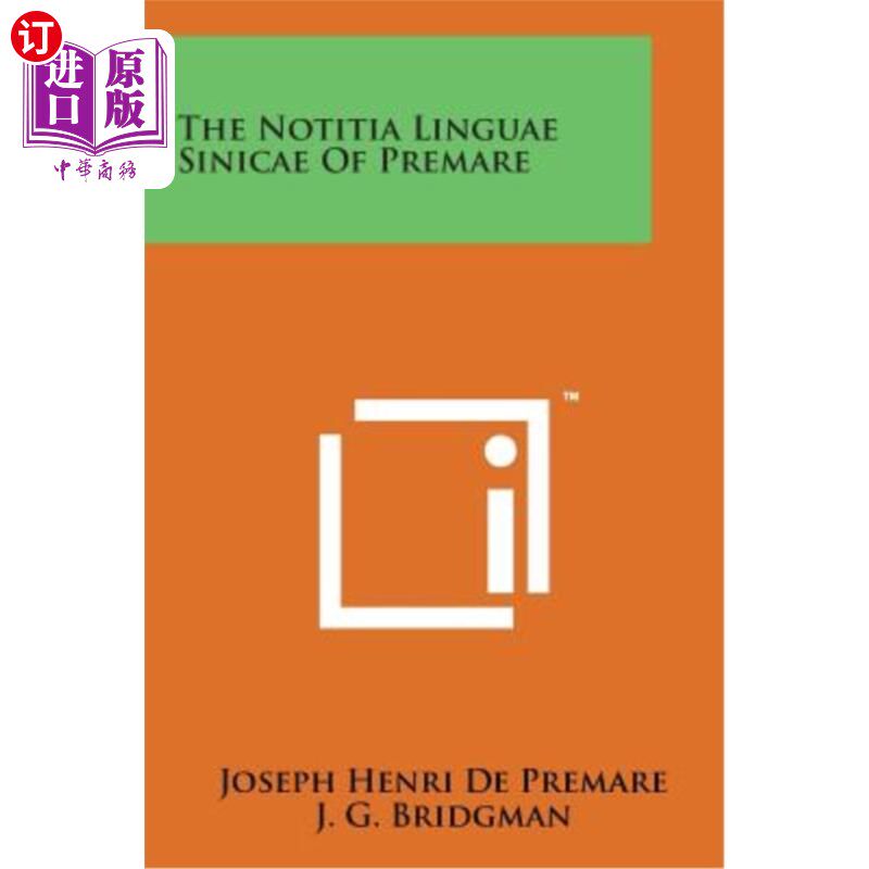 海外直订The Notitia Linguae Sinicae of Premare 早产儿舌窝
