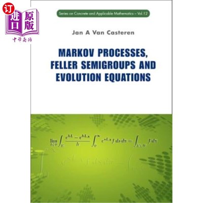 海外直订Markov Processes, Feller Semigroups and Evolution Equations 马尔可夫过程、Feller半群与演化方程