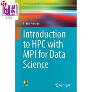with Mpi 数据科学中使用Mpi HPC简介 Science HPC Data 海外直订Introduction for