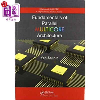 海外直订Fundamentals of Parallel Multicore Architecture 并行多核体系结构基础