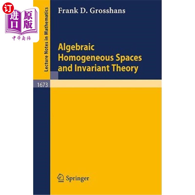 海外直订Algebraic Homogeneous Spaces and Invariant Theory 代数齐次空间与不变理论