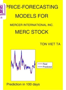 海外直订Price-Forecasting Models for Mercer International Inc. MERC Stock 美世国际有限公司价格预测模型芝加哥商业交
