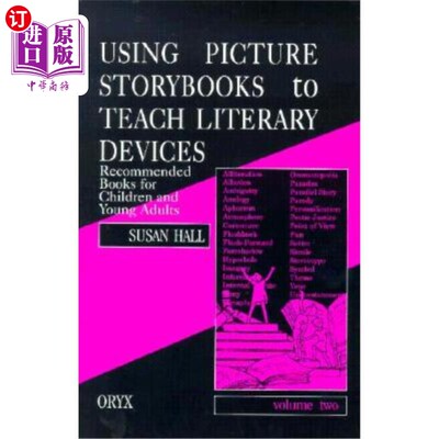 海外直订Using Picture Storybooks to Teach Literary Devices: Recommended Books for Childr 使用图画故事书教授文学技巧