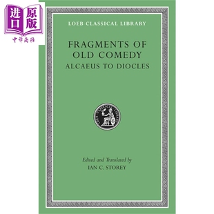 洛布古典丛书 中商原版 Comedy 旧喜剧时期剧集 卷1 英文原版 Fragments 原文希英对照版 文学 预售 哲学 Old