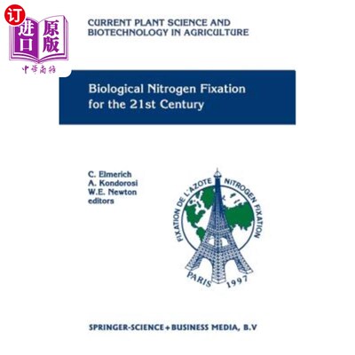 海外直订Biological Nitrogen Fixation for the 21st Century: Proceedings of the 11th Inter 21世纪的生物固氮：第11届国