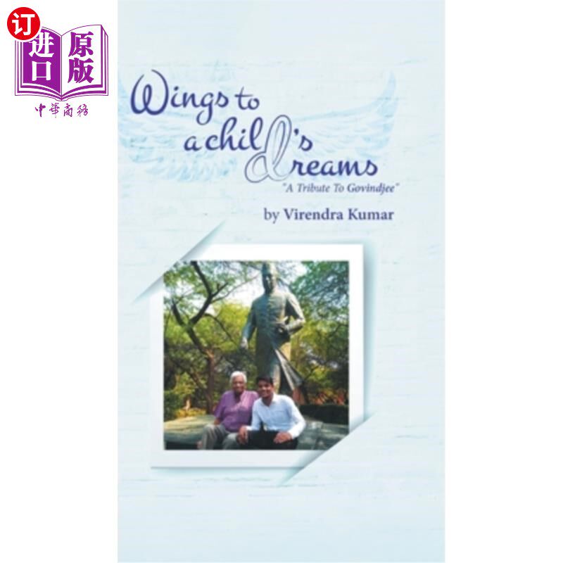 海外直订Wings to a Child's Dream:: A Tribute to Govindjee 一个孩子的梦想之翼：致敬戈文杰