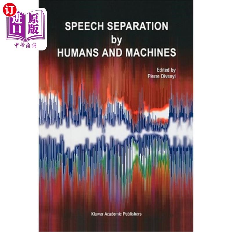 海外直订Speech Separation by Humans and Machines 人机语音分离