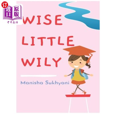 海外直订Wise Little Wily: Bridging the Gap (Illustrated) 聪明的小狡猾：弥合差距（插图）