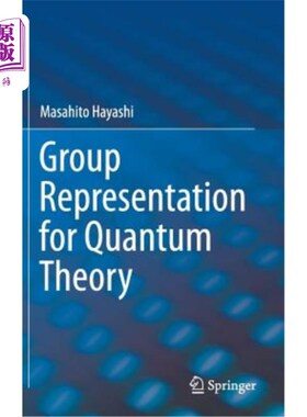 海外直订Group Representation for Quantum Theory 量子理论的群表示