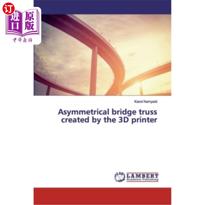 海外直订Asymmetrical bridge truss create