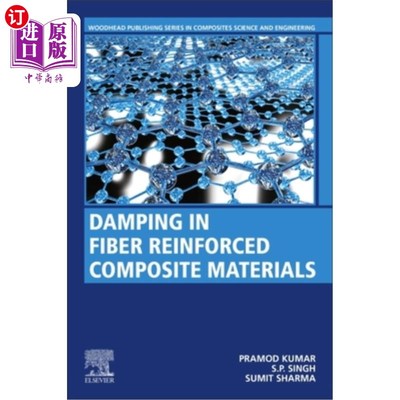 海外直订Damping in Fiber Reinforced Composite Materials 纤维增强复合材料中的阻尼