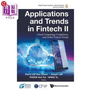 云计 应用和趋势II Compliance and Trends Global Fintech 金融科技 海外直订Applications Cloud Computing