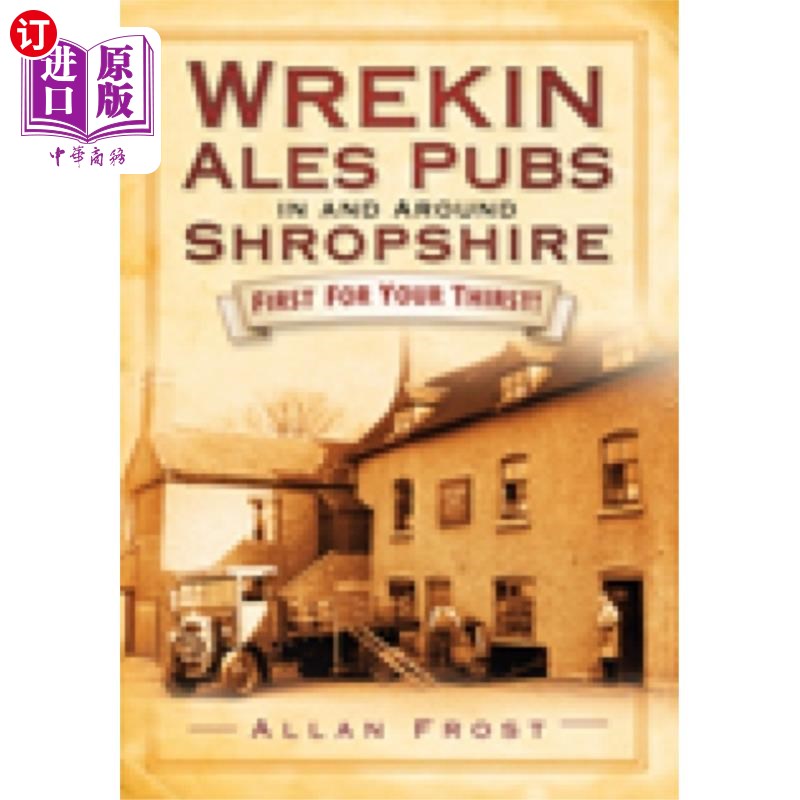海外直订Wrekin Ales Pubs in and Around Shropshire 在什罗普郡及其周边的Wrekin Ales酒吧