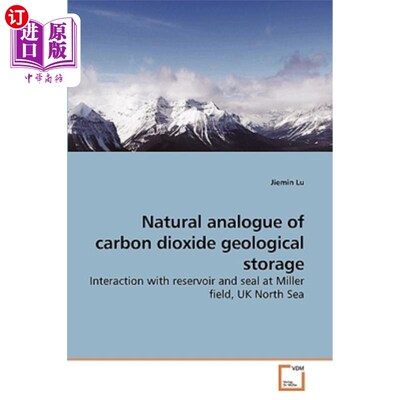 海外直订Natural analogue of carbon dioxide geological storage 二氧化碳地质储存的自然模拟