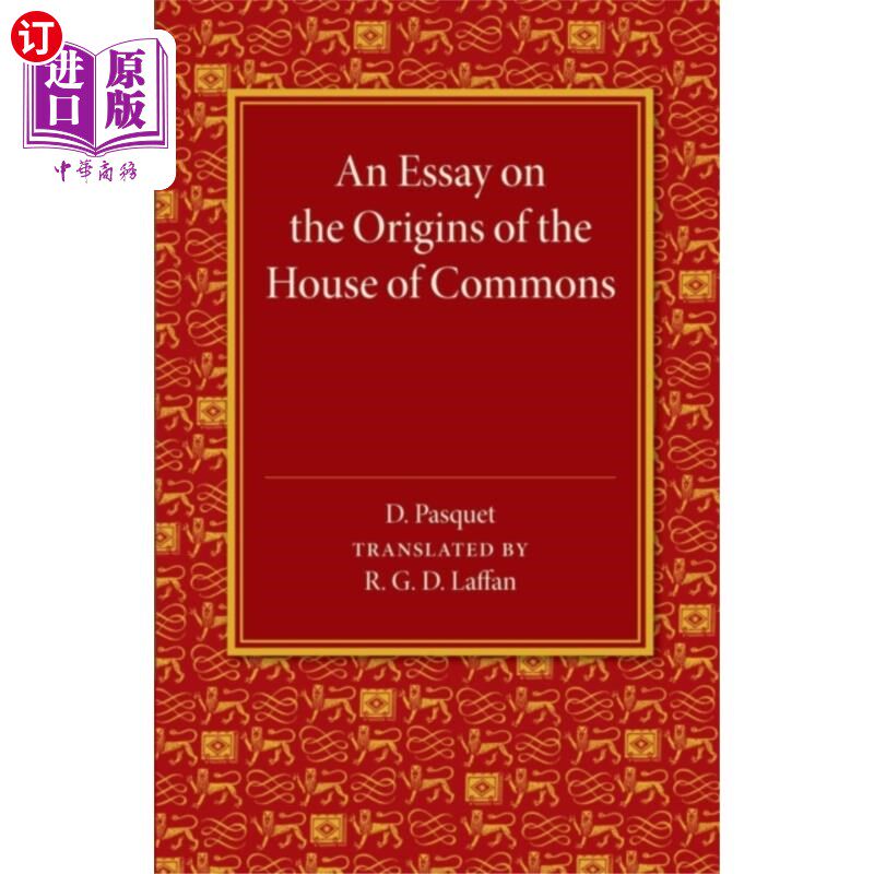 海外直订Essay on the Origins of the House of Commons 论下议院的起源
