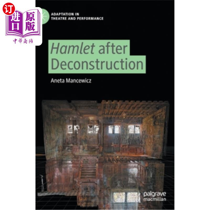 海外直订Hamlet After Deconstruction 解构后的哈姆雷特
