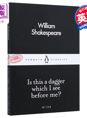LBS 113 Is This a Dagger Which I See Before Me 英文原版 小黑书 113 莎士比亚 这是我见过的匕首吗 经典名著【中商原版】