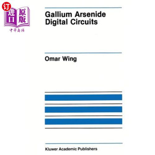 海外直订Gallium Arsenide Digital Circuits 砷化镓数字电路