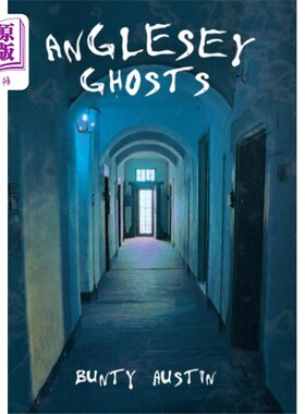 海外直订Anglesey Ghosts 安格尔西岛的鬼魂
